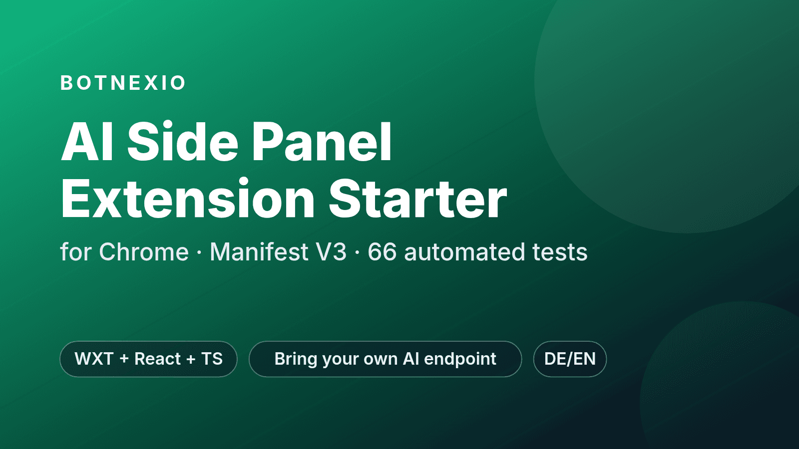 AI Side Panel Extension Starter for Chrome: Manifest V3 template with 66 automated tests, WXT + React + TypeScript, bring your own AI endpoint, DE/EN